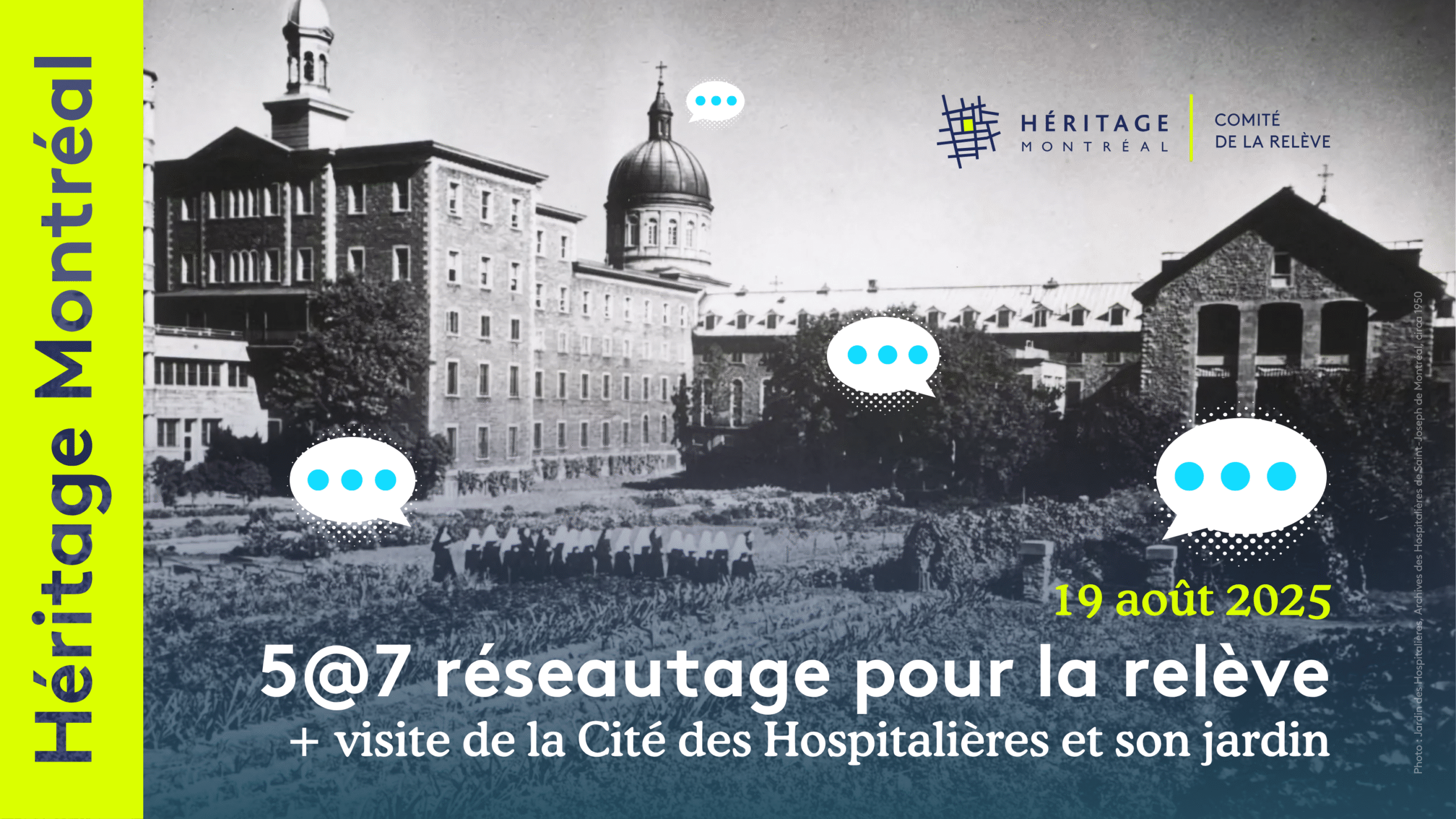5@7 réseautage du Comité de la relève et visite de la Cité des Hospitalières et son jardin